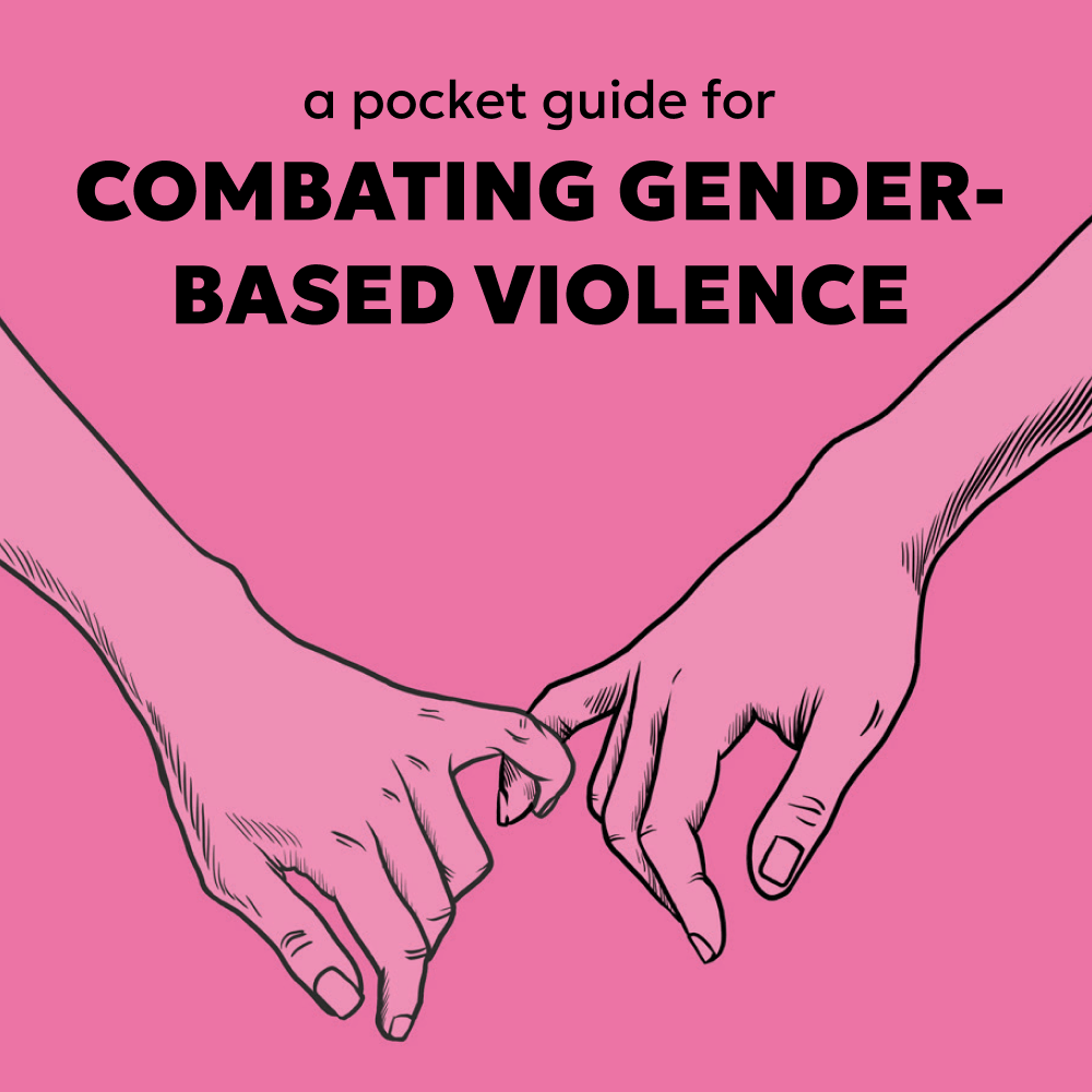 A pocket guide for combating gender-based violence